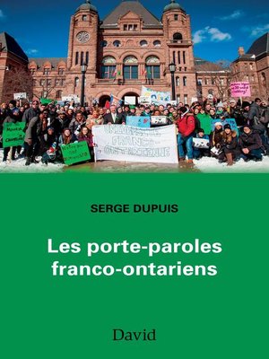 cover image of Les porte-paroles franco-ontariens